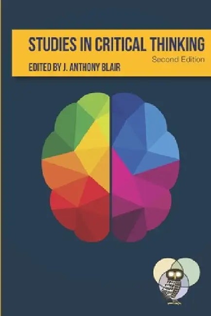 Studies in Critical Thinking by Anthony Blair