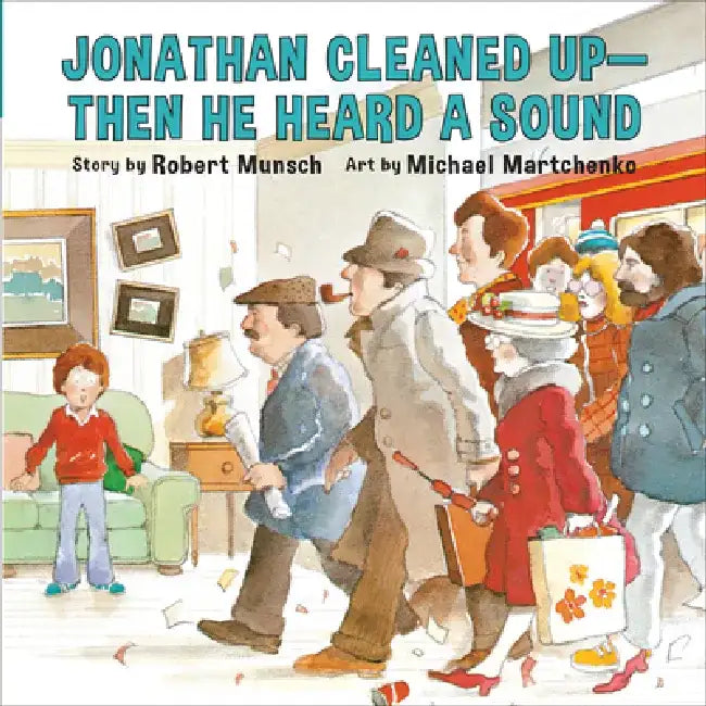 Jonathan Cleaned Up--Then He Heard a Sound (Annikin Miniature Edition): Or Blackberry Subway Jam by Robert Munsch