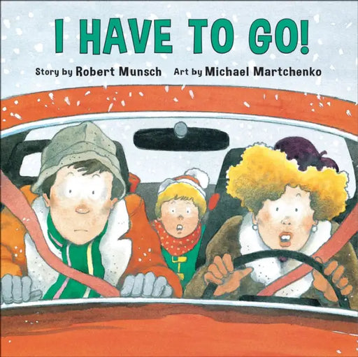 I Have to Go! (Annikin Miniature Edition) by Robert Munsch, Michael Martchenko