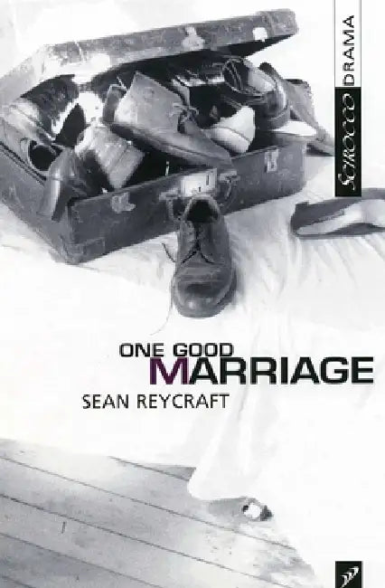 One Good Marriage by Sean Reycraft