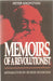 Memoirs of a Revolutionist by Peter Kropotkin