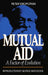 Mutual Aid: A Factor of Evolution by Peter Kropotkin