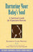 Nurturing Your Baby'S Soul: A Spiritual Guide for Expectant Parents