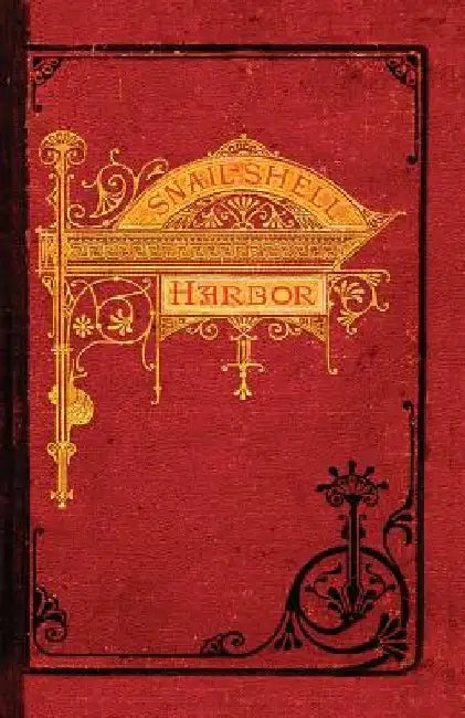 Snail-Shell Harbor by J. H. Langille