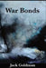 War Bonds by Jack Goldman