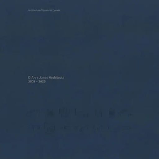 D'Arcy Jones Architects: 12 Buildings by D'Arcy Jones