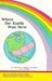 When the Earth Was New: An Experience in Healing Our Planet by Leia Stinnett