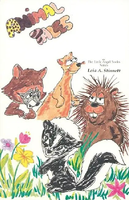 Animal Tales: Spiritual Lessons from Our Animal Friends by Leia Stinnett