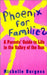 PHOENIX FOR FAMILIES