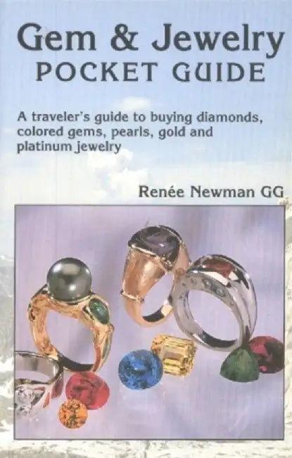 Gem & Jewelry Pocket Guide by Renee Newman