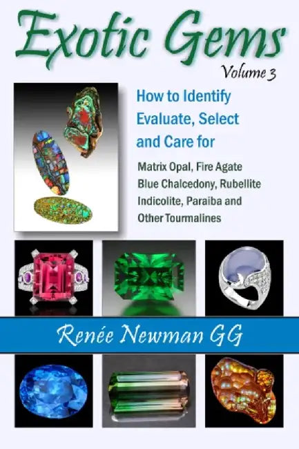 Exotic Gems by Renee Newman