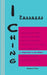 I Ching: Passages 6. impersonal (one) edition by Duke of Chou
