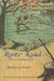 The River Road: A Story of Abraham Lincoln by Meridel Le Sueur