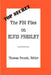 The FBI Files on Elvis Presley by Thomas Fensch