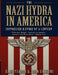 The Nazi Hydra in America: Suppressed History of a Century by Glen Yeadon, John Hawkins