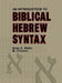 Introduction to Biblical Hebrew Syntax by Michael Patrick O'Connor