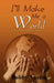 I'll Make Me a World by Bobby Austin