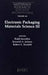 Electronic Packaging Materials Science III: Volume 108 by Ralph Jaccodine, Kenneth A. Jackson, Robert C. Sundahl