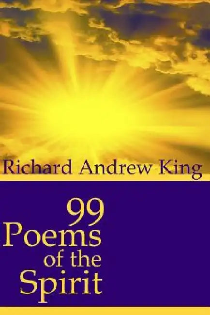 99 Poems of the Spirit by Shannon Yarbrough