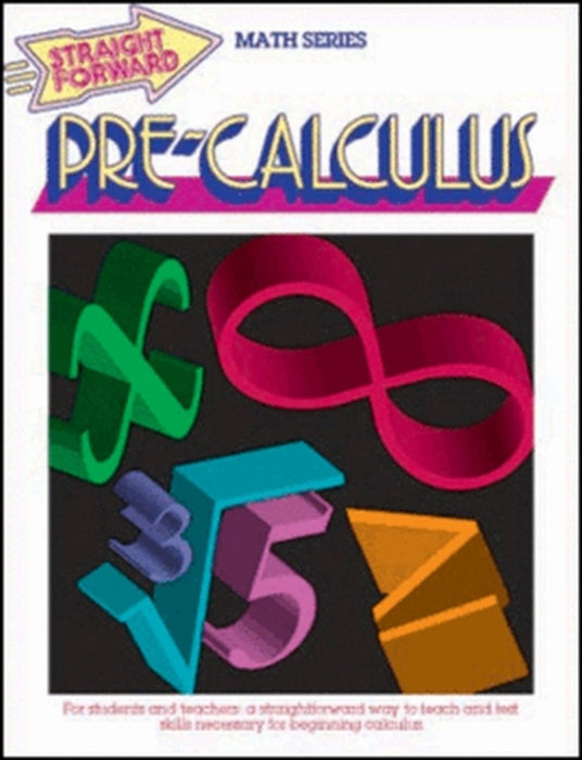 Pre Calculus by Stan Vernooy