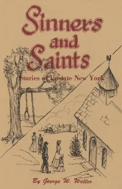 Sinners and Saints by North Country Books
