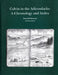 Colvin in the Adirondacks: A Chronology and Index by Francis B. Rosevear