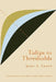 Tulips to Thresholds by Swets A. John