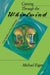 Coming Through Whirl Case Studi (P by Michael Eigen