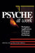 Psyche Work Application Jung (P) by John Hollwitz, Murray Stein