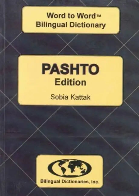 English-Pashto & Pashto-English Word-to-Word Dictionary by C. Sesma