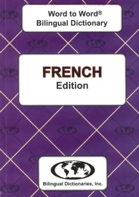 English-French & French-English Word-to-Word Dictionary by C. Sesma
