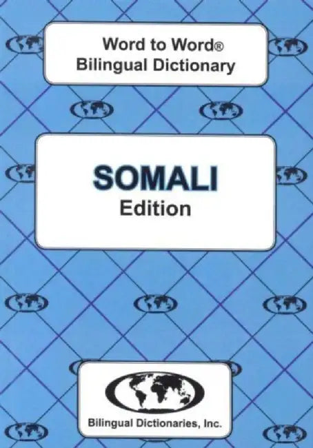 English-Somali & Somali-English Word-to-Word Dictionary by C. Sesma