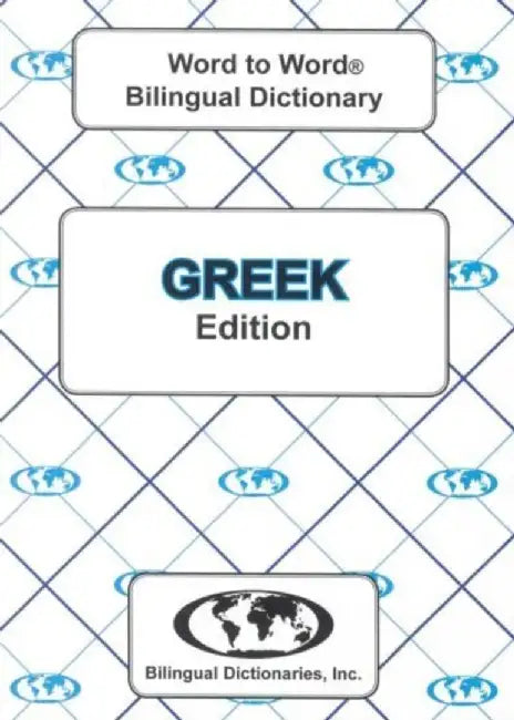 English-Greek & Greek-English Word-to-Word Dictionary by C. Sesma