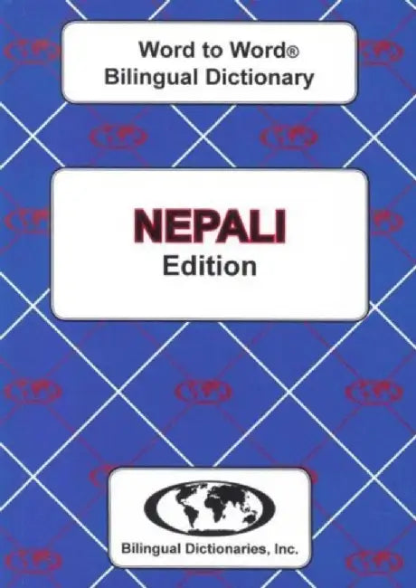 English-Nepali & Nepali-English Word-to-Word Dictionary by C. Sesma