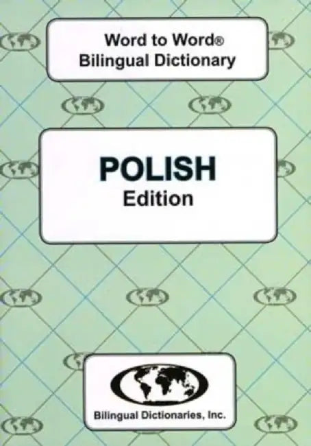English-Polish & Polish-English Word-to-Word Dictionary by C. Sesma