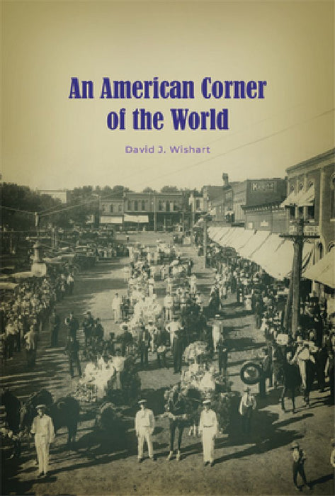 An American Corner of the World by David J. Wishart