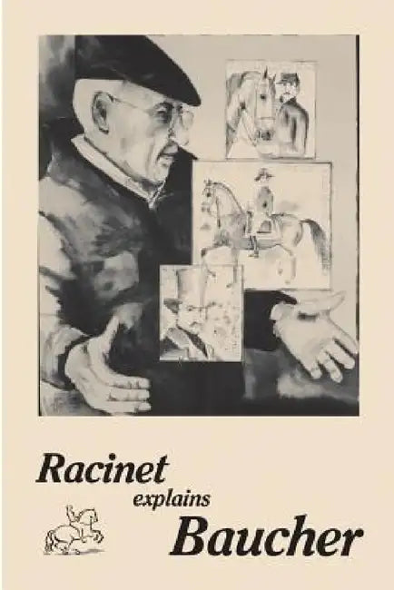 Racinet Explains Baucher by Jean-Claude Racinet