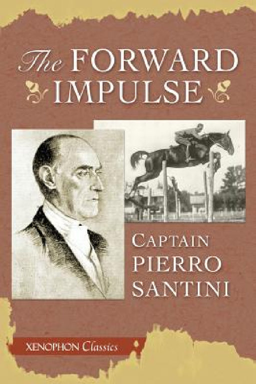 The Forward Impulse by Piero Santini, Paul Brown