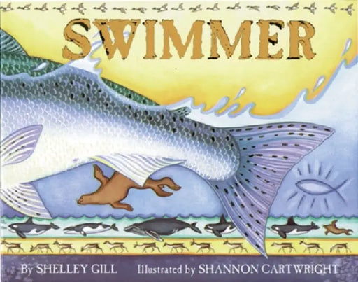 Swimmer by Shelley Gill, Shannon Cartwright