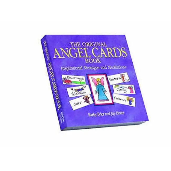 Original Angel Cards Book: Inspirational Messages and Meditations--The Silver Anniversary Expanded Edition by Kathy Tyler