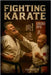 Fighting Karate: Gosoku Ryu by Kubota, Takayuki