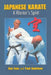 Japanese Karate: A Warrior's Spirit by Dan Ivan, Paul Godshaw