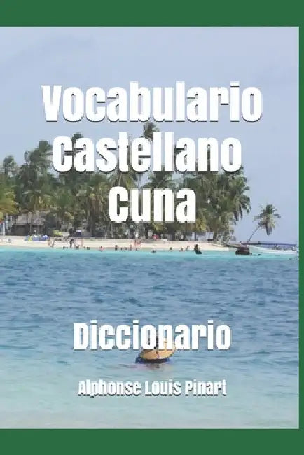 Vocabulario: Castellano - Cuna by Pinart, Alphonse Louis