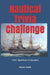 Nautical Trivia: 1000 + Questions and Answers by Binnie Smith I.