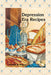 Depression Era Recipes by Patricia Wagner