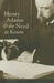 Henry Adams and the Need to Know by William Merrill Decker, Earl N. Harbert