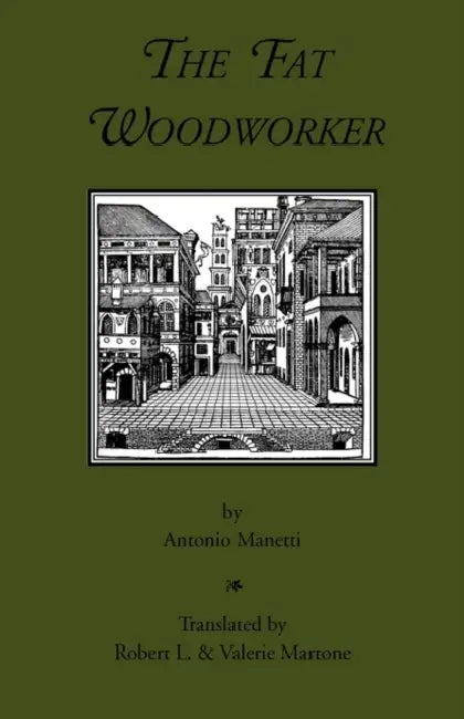 The Fat Woodworker by Antonio Manetti, Valerie Martone, Robert L. Martone