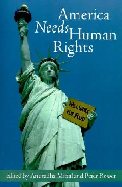 America Needs Human Rights by Anuradha Mittal