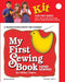 My First Sewing Book: Hand Sewing [With Poster and Straight Pins/Needle/Pin Cushion/Snippers/Thread and Pattern(s) and Scissors and G by Winky Cherry