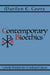 Contemporary Bioethics: Catholic Wisdom for a Confused Culture by Marilyn E. (EDT) Coors